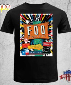 Foo Fighters Tonight Poster For Dos Equis Pavilion In Dallas Texas On May 1 2024 Unisex T-shirt