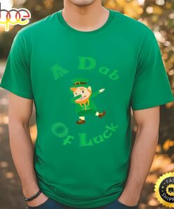 Funny St. Patrick’s Day A Dab Of Luck T-Shirt