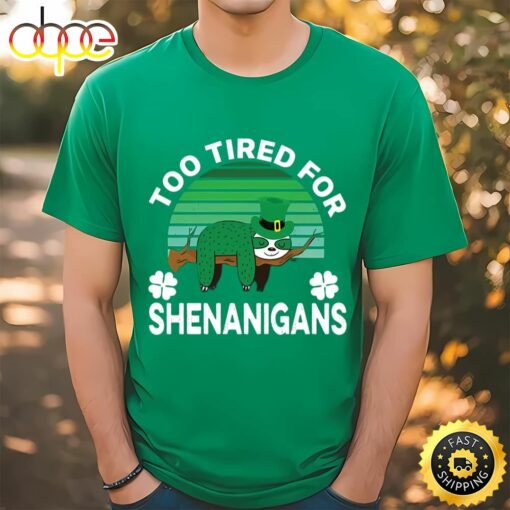 Funny Tired Sloth St. Patrick’s Day Green T-Shirt