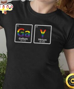Gay Periodic Table Gallium Yttrium Funny LGBT Pride Rainbow Valentines Day T-shirt
