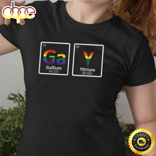 Gay Periodic Table Gallium Yttrium Funny LGBT Pride Rainbow Valentines Day T-shirt