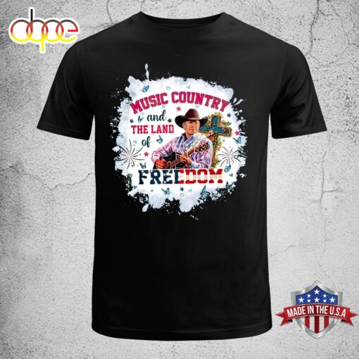 George Strait Music Country And The Land Of Freedom 2024 Unisex T-Shirt