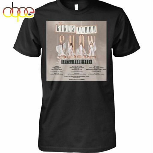 Girls Aloud Show Arena Tour 2024 Shirt