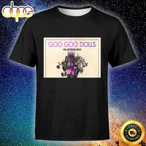 Goo Goo Dolls Confirm UkIE Tour For June 2023 Unisex Tshirt