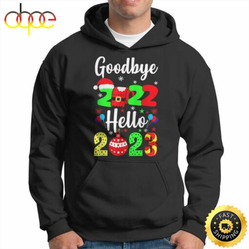 Goodbye 2022 Hello 2023 Happy New Years Eve Christmas Xmas Unisex Basic T-shirt