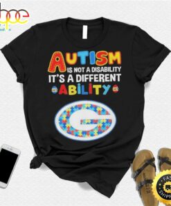 Green Bay Packers Nfl Autism Is Not A Disability 2024 Shirt