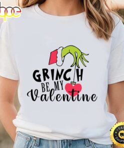 Grinch Be My Valentines Day Shirt