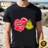Grinch Grow Your Heart Valentine T-shirt