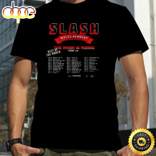 Guns N Roses And Slash Tour ft Myles Kennedy And The Conspirators The River Is Rising Tour 24 Schedule List T-Shirt