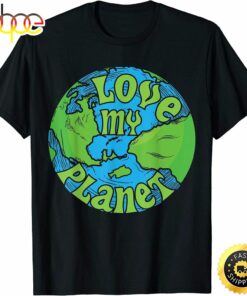 Happy Earth Day Gifts Save My Planet Boys Girls Men Womens T-Shirt