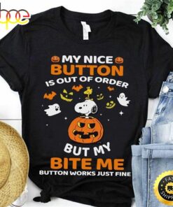 Happy Halloween Snoopy Disney My Nice Button Is Out Of Order Funny Black T Shirt