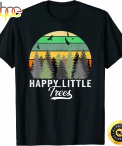 Happy Little Tree Bob Style Vintage Forests Earth Day T-Shirt