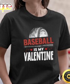 Happy Valentine’s Day 2023 Baseball Is My Valentine Premium