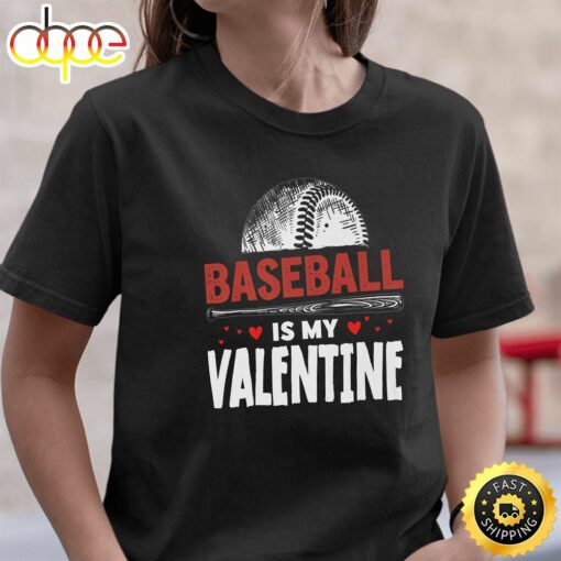 Happy Valentine’s Day 2023 Baseball Is My Valentine Premium