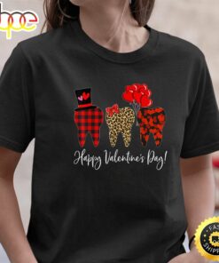 Happy Valentines Day Tooth Dentist Valentine Dental Asst T-Shirt