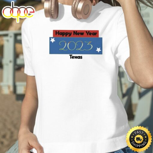 Happy new year 2023 Texas Unisex Basic T-shirt