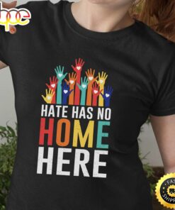 Hate Has No Home Here Equality LGBT Immigrant Anti-Racist Long Sleeve Valentines Day T-shirt