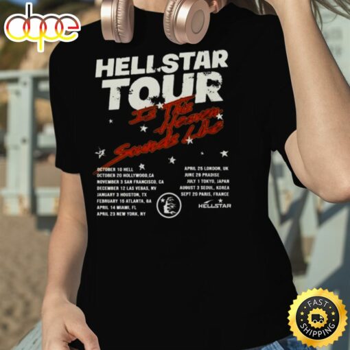 Hellstar Studios Tour It This Heaven Sounds Like 2023 Shirt