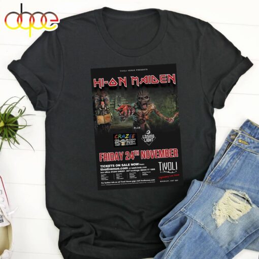 Hi-On Maiden Saturday 2nd November 2024 T-Shirt