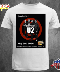 Hollywood U2 Tour 2024 May 3rd T-shirt