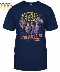Home Free Crazy(er) Life Tour T-Shirt