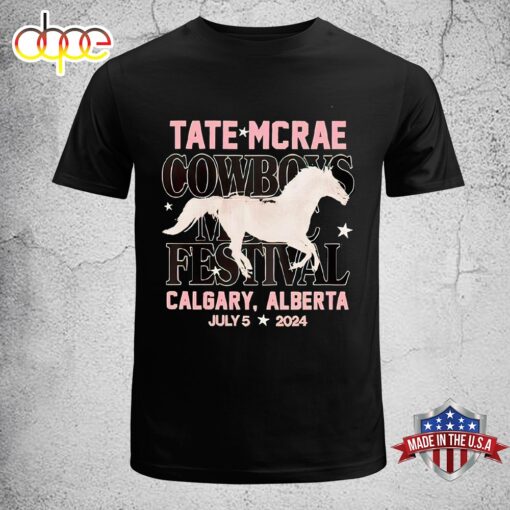 Horse Tate Mcrae Cowboys Music Festival Calgary Alberta 2024 Unisex T-Shirt