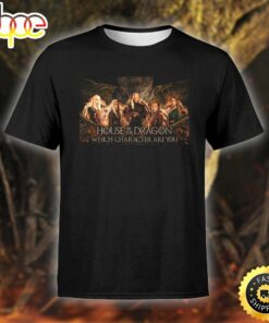 House Of The Dragon Which Character Are You 2023 Unisex T-shirt