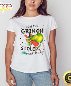 How Grinch Stole Christmas Shirt