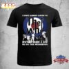 I Don’t Always Listen To The Who But When I Do So Do The Neighbors nT-shirt
