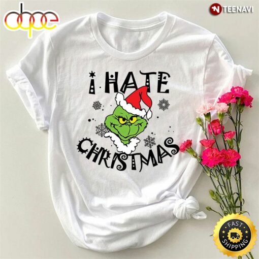 I Hate Christmas Grinch T-Shirt