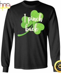 I Pinch Shamrock St Patricks Day Happy St. Patrick’s Day Shirt