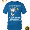 I Wear Blue For Autism Awareness Accept Understand Love Snoopy T Shirt Blue