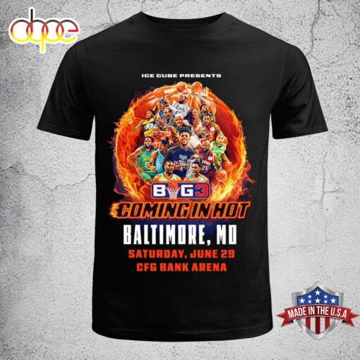 Ice Cube Presents BG63 Coming In Hot Baltimore, MD Unisex T-Shirt