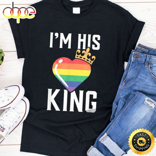 I’m His King LGBT Clothes Gift for Gay Lesbian Valentine Day Valentines Day T-shirt