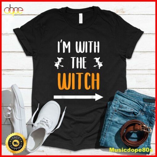 I’m With The Witch Funny Halloween Costume for Couples T-Shirt