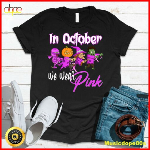 In October We Wear Pink Breast Cancer Awareness Halloween T-Shirt