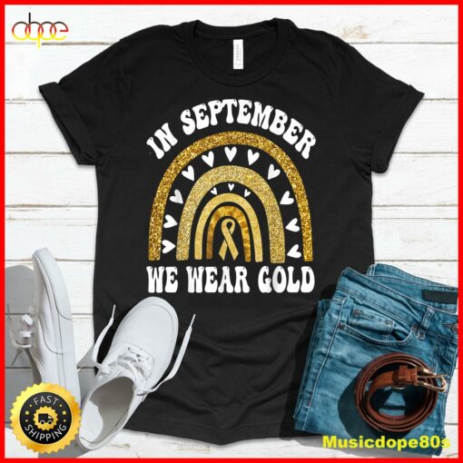 In September We WearShiny Rainbow Childhood Cancer Awareness T-Shirt