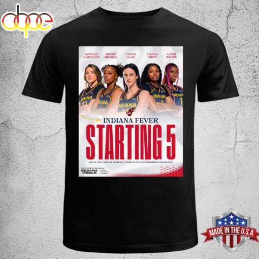 Indiana Fever Starting 5 The First Pick In The 2024 WNBA Unisex T-shirt