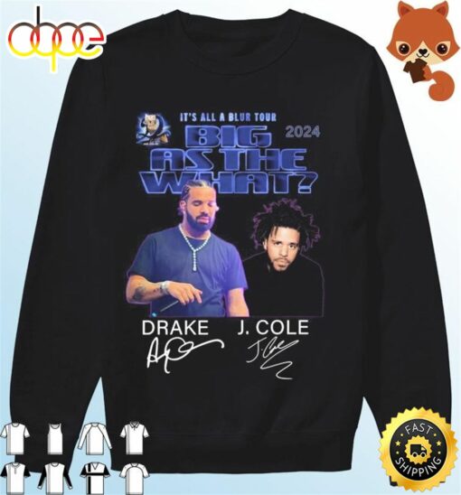 It’s All A Blur Tour 2024 Drake And J. Cole Signatures Shirt