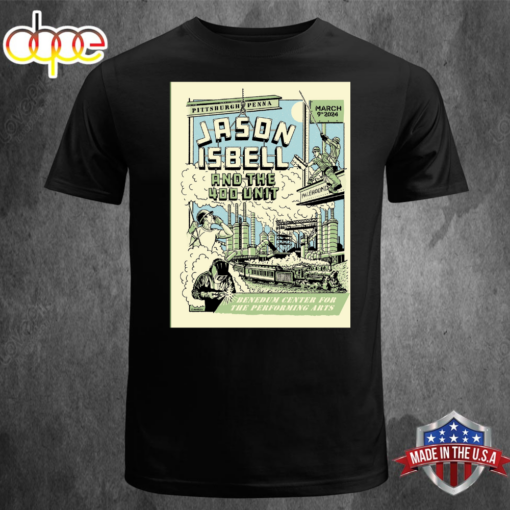 Jason Isbell And The 400 Unit Mar 9 2024 Pittsburgh PA T-shirt