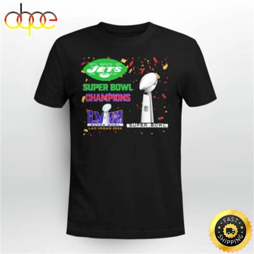 Jets Super Bowl Champions Lviii Las Vegas 2024 Shirt