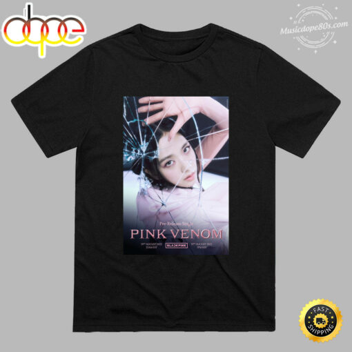 Jisoo Blackpink  Comeback Pink Venom 2022 Unisex T-shirt