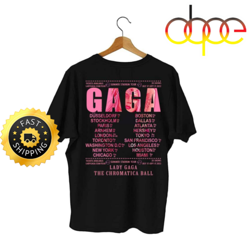 Lady Gaga 2022 The Chromatica Ball Tour T-Shirt