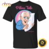 Leslie Jordan Pillow Talk T-shirt Black