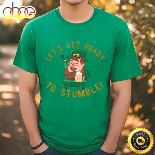 Lets Get Ready To Stumble Funny Irish St Patricks Day T-Shirt