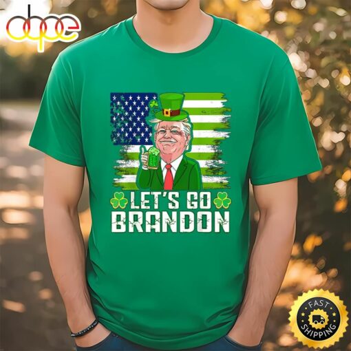 Lets Go Brandon St Patricks Day American Flag Donald Trump