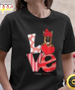 Love German Shepherd Shirt Valentine Day 2023 Gift Dog Lover T-Shirt