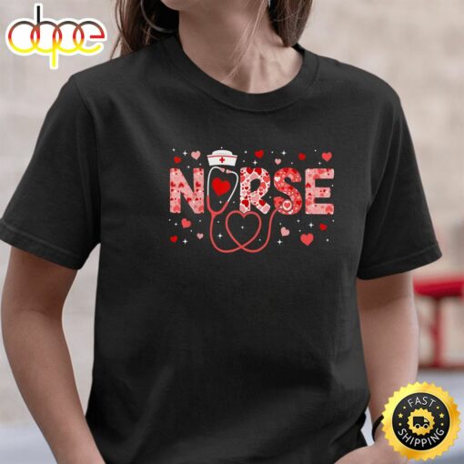 Love Stethoscope Nurse Life Valentine Day 2023 Women T-Shirt