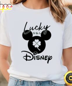 Lucky To Be In Disney Shirt St. Patrick’s Day Mickey Mouse Shirt