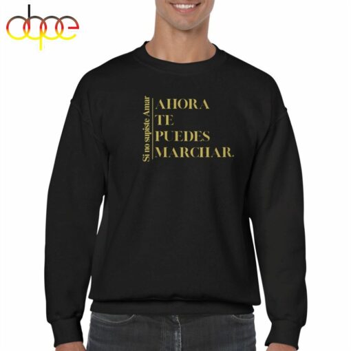 Luis Miguel Merch Fall Sweatshirt Valentine’s Day Gift For Her Ahora Te Puedes Marchar